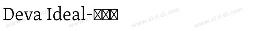 Deva Ideal字体转换 Deva Ideal字体转换